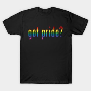 got pride rainbow T-Shirt